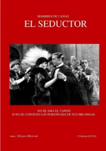 Hombres de tango-El seductor