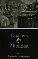 Quakers and Abolition