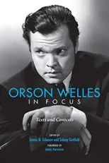 Orson Welles in Focus