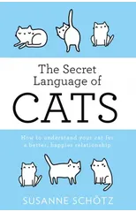 The Secret Language Of Cats