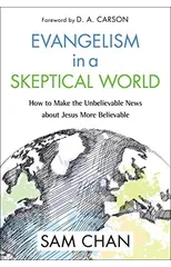 Evangelism in a Skeptical World