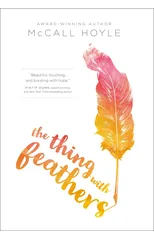 The Thing with Feathers
