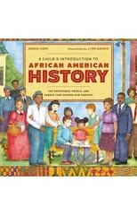 A Child's Introduction to African American History