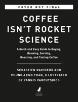 Coffee Isn't Rocket Science