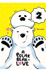 A Polar Bear in Love Vol. 2