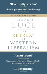 The Retreat of Western Liberalism