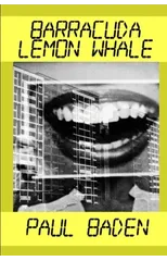 Barracuda, Lemon, Whale