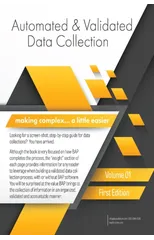 Automated and Validated Data Collection