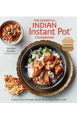 The Essential Indian Instant Pot Cookbook