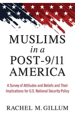Muslims in a Post-9/11 America
