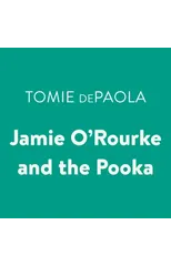 Jamie O'Rourke and the Pooka