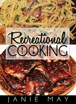 Recreational Cooking