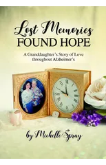 Lost Memories Found Hope