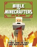 The Unofficial Bible for Minecrafters