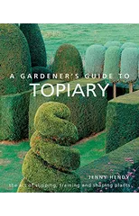 A Gardener's Guide to Topiary