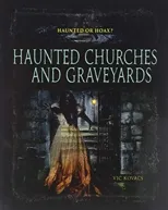 Haunted Church Graveyards