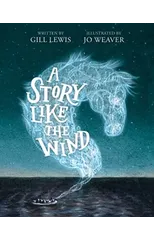 A Story Like the Wind