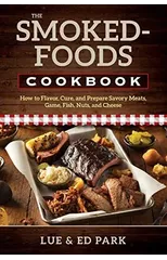 The Smoked-Foods Cookbook