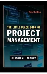 The Little Black Book of Project Management