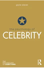 The Psychology of Celebrity