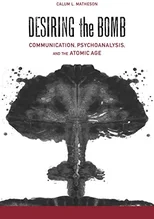 Desiring the Bomb