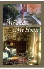 Me and My House