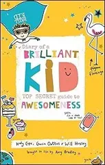 Diary of a Brilliant Kid