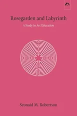Rosegarden and Labyrinth