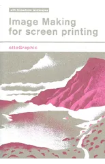 Image Making for Screen Printing