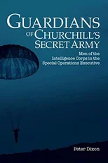 Guardians of Churchill's Secret Army