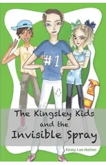The Kingsley Kids and the Invisible Spray