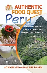 Authentic Food Quest Peru