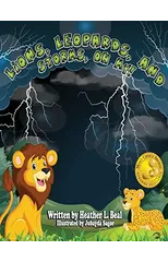 Lions, Leopards, and Storms, Oh My!