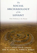 The Social Archaeology of the Levant