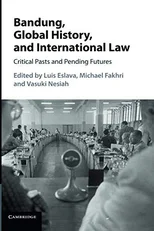 Bandung, Global History, and International Law