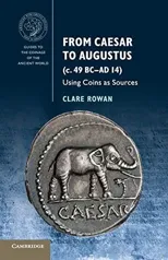 From Caesar to Augustus (c. 49 BC–AD 14)