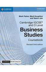 Cambridge IGCSE® and O Level Business Studies Revised Coursebook with Digital Access (2 Years) 3e