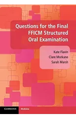 Questions for the Final FFICM Structured Oral Examination
