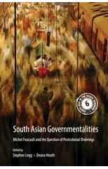 South Asian Governmentalities