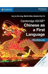 Cambridge IGCSE® Chinese as a First Language Workbook