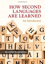 How Second Languages are Learned