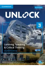 Unlock Level 3 Listening, Speaking & Critical Thinking Student's Book, Mob App and Online Workbook w/ Downloadable Audio and Video