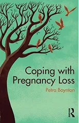 Coping with Pregnancy Loss