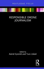 Responsible Drone Journalism