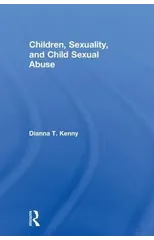 Children, Sexuality, and Child Sexual Abuse