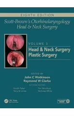 Scott-Brown's Otorhinolaryngology and Head and Neck Surgery