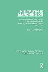 His Truth is Marching On