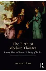 The Birth of Modern Theatre