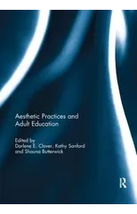 Aesthetic Practices and Adult Education