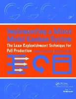 Implementing a Mixed Model Kanban System